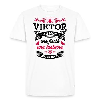 VIKTOR UN NOM UNE FIERTÉ AUCUN RIVAL - T-shirt Premium bio Homme - blanc - Devant - Nico (187cm)