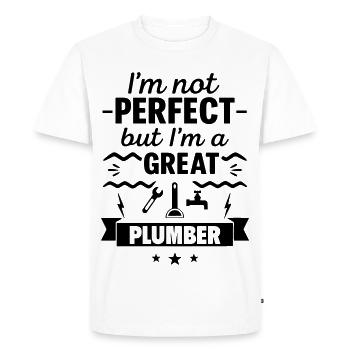 Not perfect but a great plumber - Men's Premium Organic T-Shirt - white - Front - Nico (187cm)