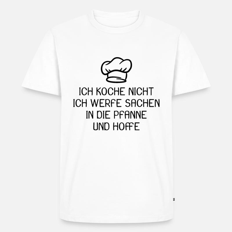 Koch Kochen Spruch lustig - Männer Premium Bio T-Shirt - Weiß
