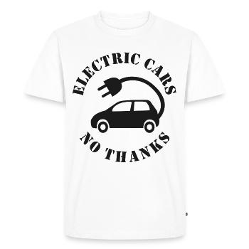 Electric Cars No Thanks - Men's Premium Organic T-Shirt - white - Front - Nico (187cm)