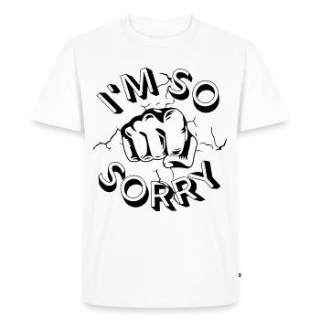 Je suis tellement désolé poing d’acier - T-shirt Premium bio Homme - blanc - Devant - Nico (187cm)