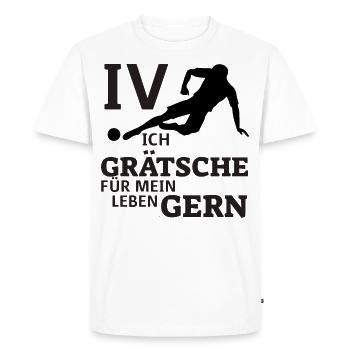 IV Innenverteidiger - Ich Grätsche gerne - Fußball - Männer Premium Bio T-Shirt - Weiß - Vorne - Nico (187cm)