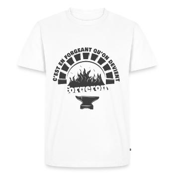 c'est en forgeant qu'on devient forgeron - T-shirt Premium bio Homme - blanc - Devant - Nico (187cm)