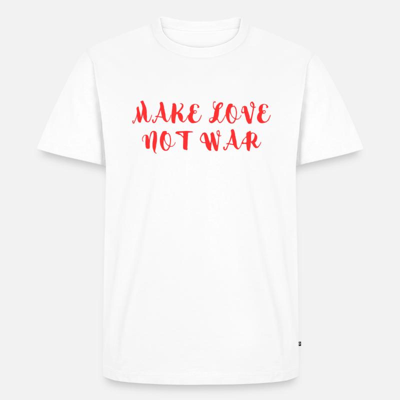 LIEBE MACHEN, NICHT KRIEG - Männer Premium Bio T-Shirt - Weiß