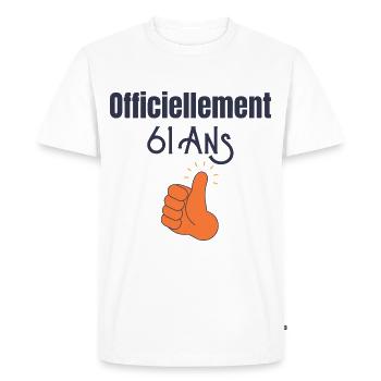 Officiellement 61 Ans - T-shirt Premium bio Homme - blanc - Devant - Nico (187cm)