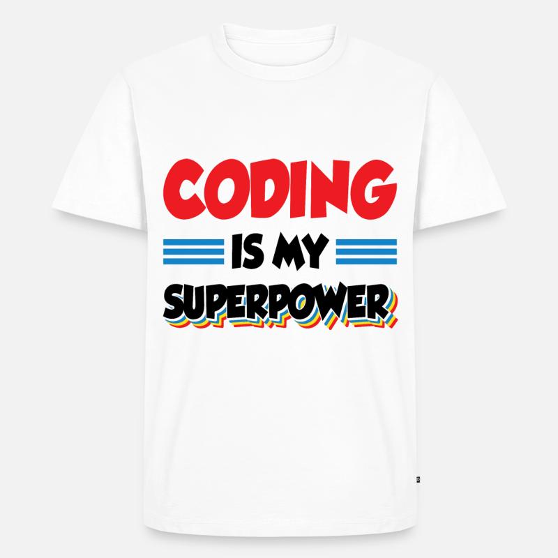Coding Is My Superpower Programming Coder Computer - Männer Premium Bio T-Shirt - Weiß