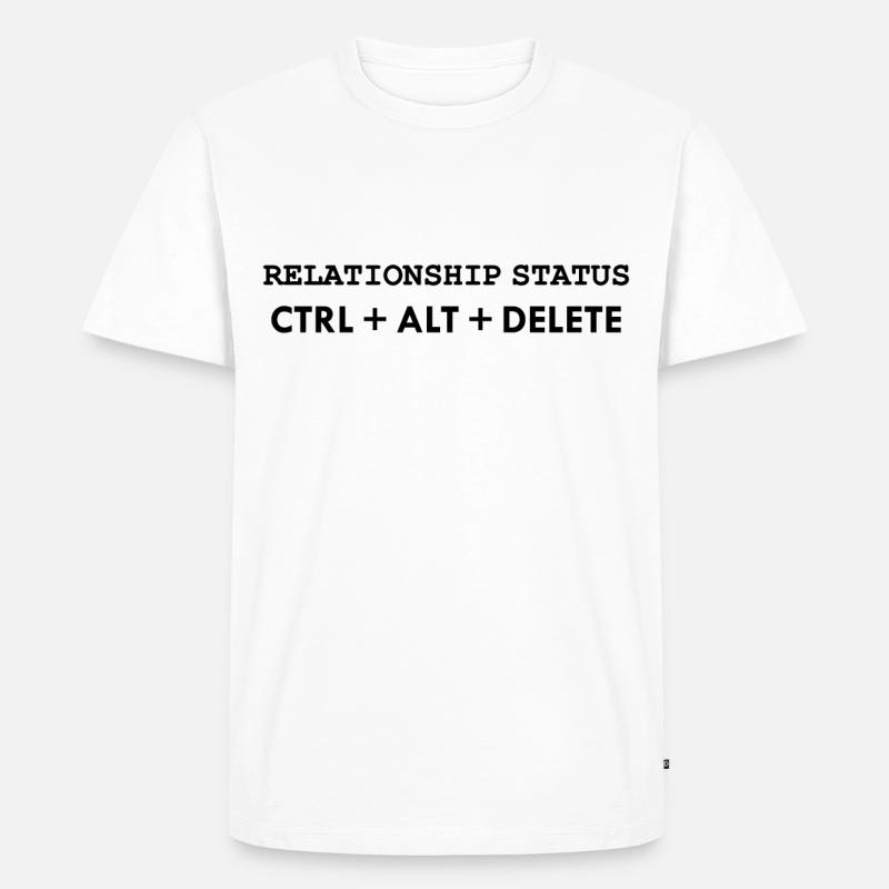 Beziehungsstatus CTRL ALT DELETE - Männer Premium Bio T-Shirt - Weiß