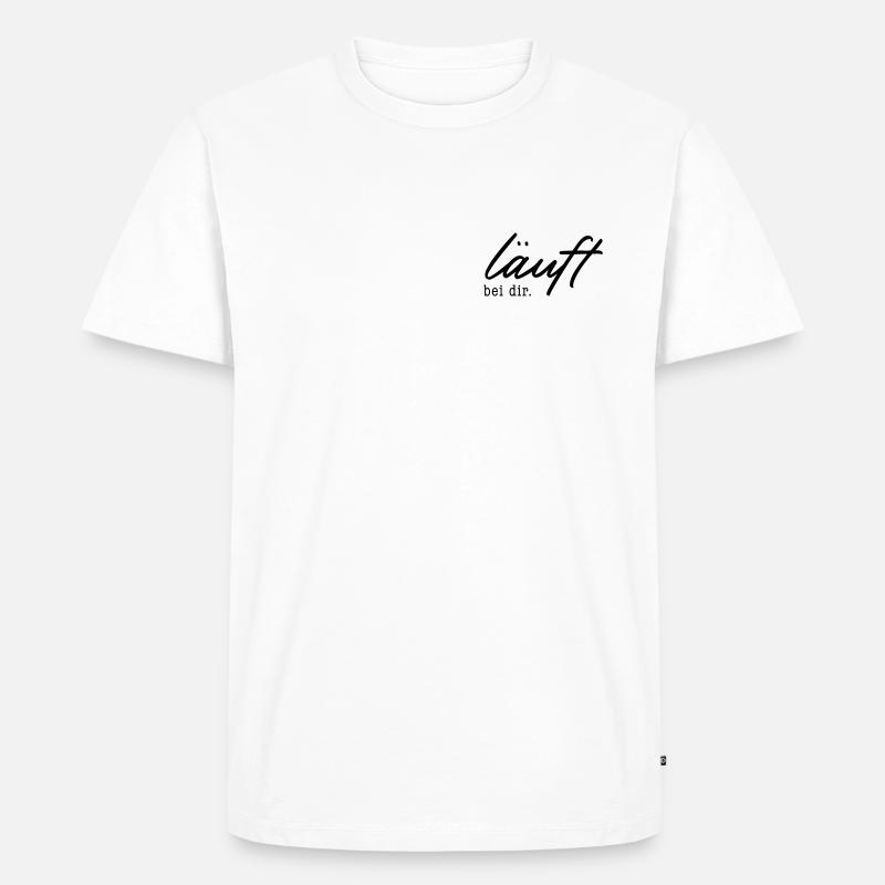läuft bei dir. - Männer Premium Bio T-Shirt - Weiß