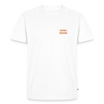 Je suis célibataire. Parle-moi. - T-shirt Premium bio Homme - blanc - Devant - Nico (187cm)