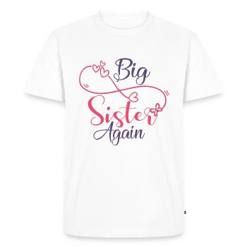 BIG SISTER AGAIN! - Men's Premium Organic T-Shirt - white - Front - Nico (187cm)
