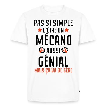 Pas facile d être un mécanicien aussi génial - T-shirt Premium bio Homme - blanc - Devant - Nico (187cm)