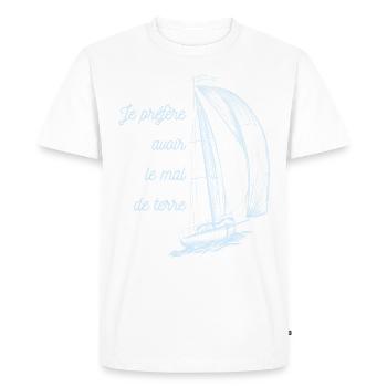 Je préfère avoir le mal de terre - T-shirt Premium bio Homme - blanc - Devant - Nico (187cm)