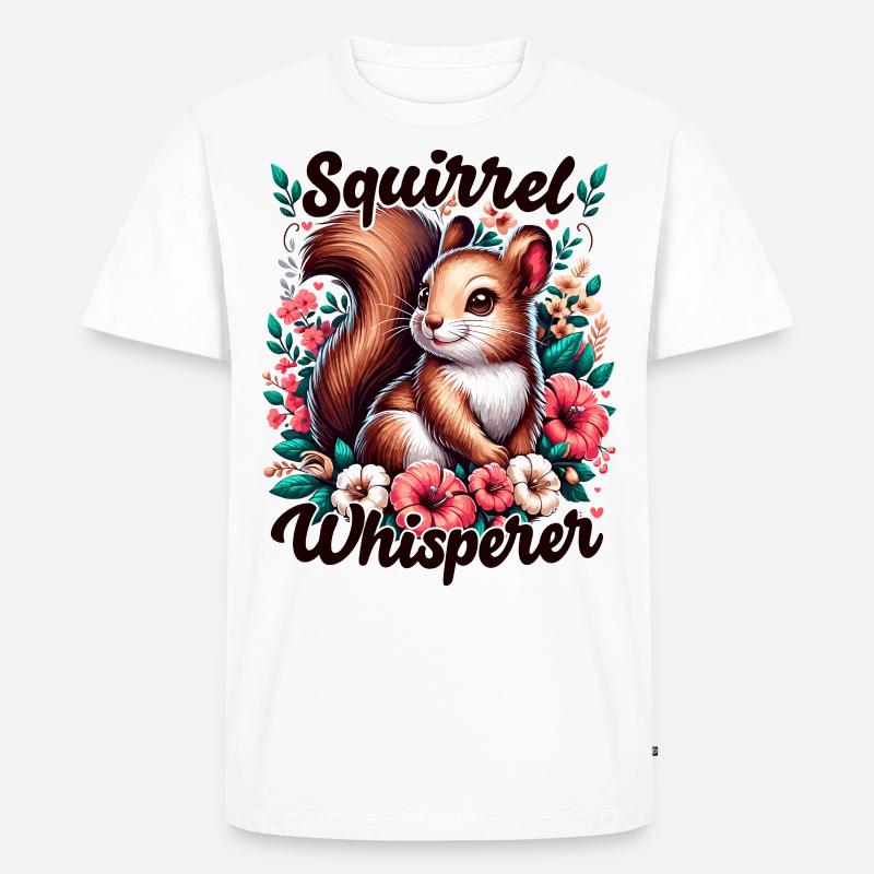 Eichhörnchenflüsterer Blumen Eichhörnchen Liebhaber - Männer Premium Bio T-Shirt - Weiß