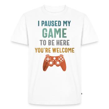 I Paused My Game to Be Here - Funny Gamer - Men's Premium Organic T-Shirt - white - Front - Nico (187cm)