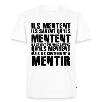 ils mentent ils savent qu'ils mentent - T-shirt Premium bio Homme - blanc - Devant - Nico (187cm)