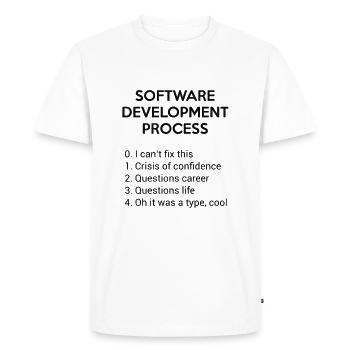Software Development Process - Funny Shirt - Men's Premium Organic T-Shirt - white - Front - Nico (187cm)