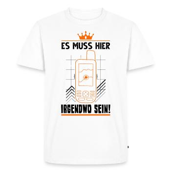 Es muss hier irgendwo sein Geocacher Geocache - Männer Premium Bio T-Shirt - Weiß - Vorne - Nico (187cm)