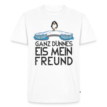 Pinguin sagt ganz dünnes Eis mein Freund - Männer Premium Bio T-Shirt - Weiß - Vorne - Nico (187cm)