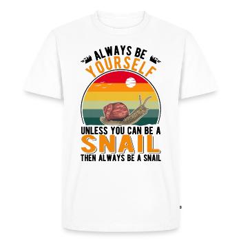 Soyez toujours vous-même à moins que vous ne puissiez être un escargot - T-shirt Premium bio Homme - blanc - Devant - Nico (187cm)