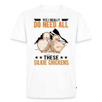J’ai vraiment besoin de tous ces poulets Silkie - T-shirt Premium bio Homme - blanc - Devant - Nico (187cm)