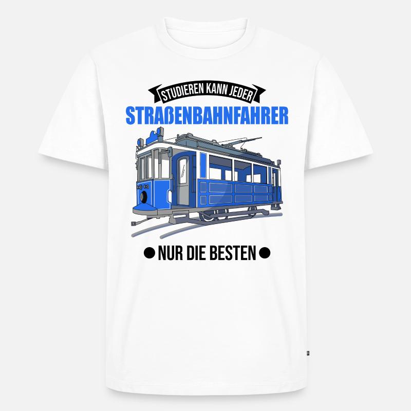 Straßenbahn Geschenk Straßenbahnfahrer Tram S-Bahn - Männer Premium Bio T-Shirt - Weiß