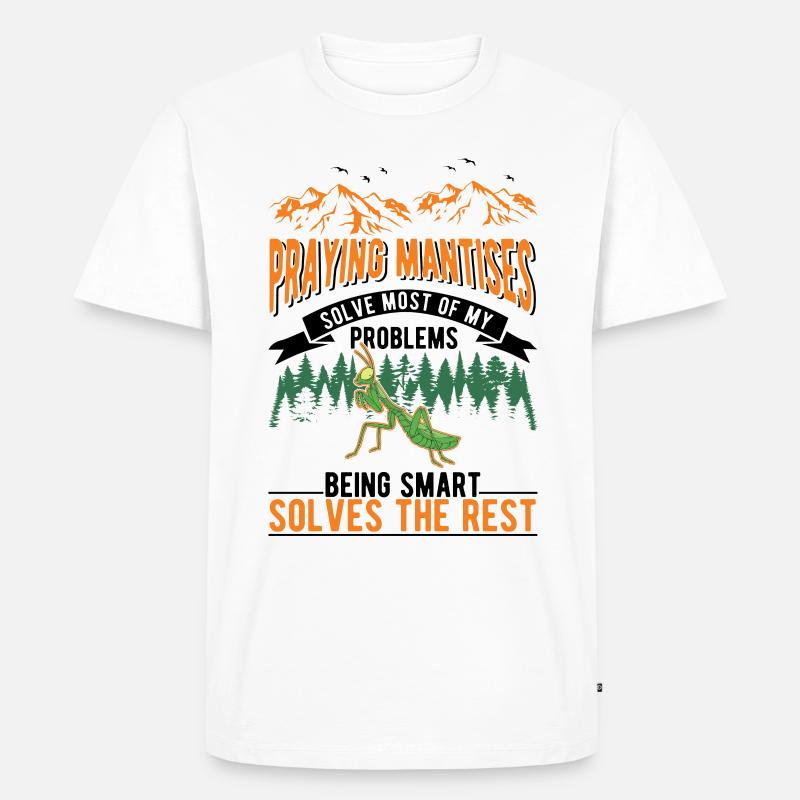 Gottesanbeterin Geschenk Mantis Fangschrecke - Männer Premium Bio T-Shirt - Weiß