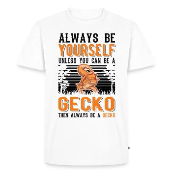 Soyez toujours vous-même Sauf si vous pouvez être un Gecko - T-shirt Premium bio Homme - blanc - Devant - Nico (187cm)