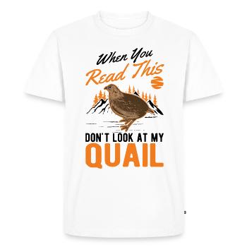 Warning quail quail breeding quail breeder - Men's Premium Organic T-Shirt - white - Front - Nico (187cm)