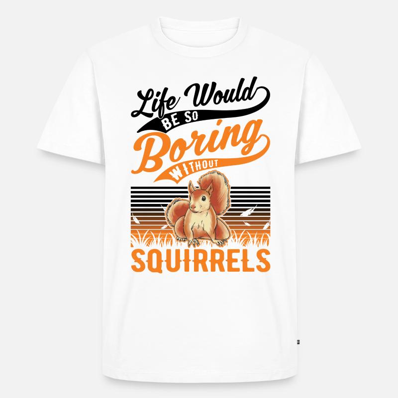 Eichhörnchen Geschenk Squirrel Grauhörnchen - Männer Premium Bio T-Shirt - Weiß