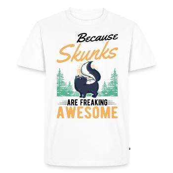 Because Skunks are freaking awesome skunk - Men's Premium Organic T-Shirt - white - Front - Nico (187cm)