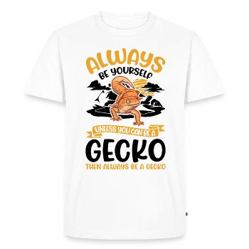Soyez toujours vous-même Sauf si vous pouvez être un Gecko - T-shirt Premium bio Homme - blanc - Devant - Nico (187cm)