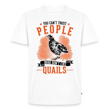Avertissement éleveurs de cailles de pépinière - T-shirt Premium bio Homme - blanc - Devant - Nico (187cm)
