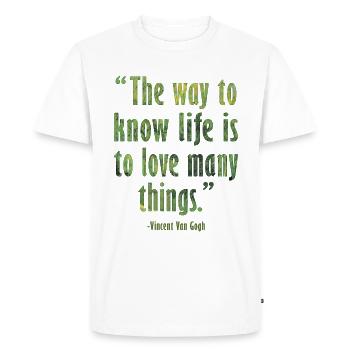 Citation d’art positif par Van Gogh Design - T-shirt Premium bio Homme - blanc - Devant - Nico (187cm)