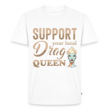 Support your local drag queen Pride - Men's Premium Organic T-Shirt - white - Front - Nico (187cm)