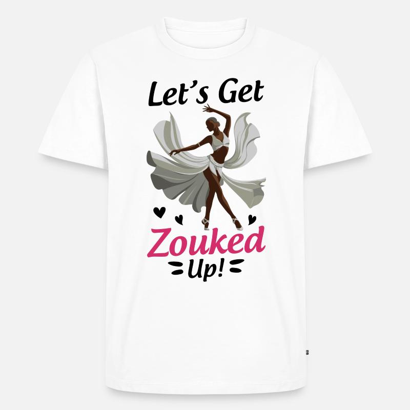 Witziger Zouk Tänzer Spruch - Männer Premium Bio T-Shirt - Weiß