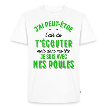 Poules Cadeau Humour Potager Citation Jardin Drôle - T-shirt Premium bio Homme - blanc - Devant - Nico (187cm)