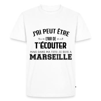 Dans ma tête je suis à Marseille - Cadeau humour - T-shirt Premium bio Homme - blanc - Devant - Nico (187cm)