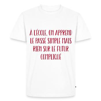 on apprend le passé simple mais rien sur le futur - T-shirt Premium bio Homme - blanc - Devant - Nico (187cm)
