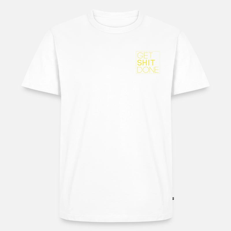 Scheiße erledigen - Männer Premium Bio T-Shirt - Weiß