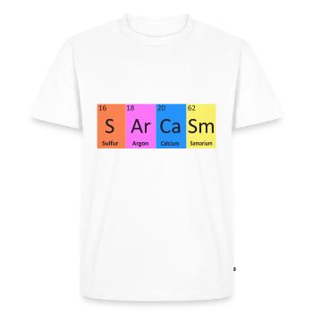 Sarcastic Sarcasm Funny Periodic Table Gift - Men's Premium Organic T-Shirt - white - Front - Nico (187cm)