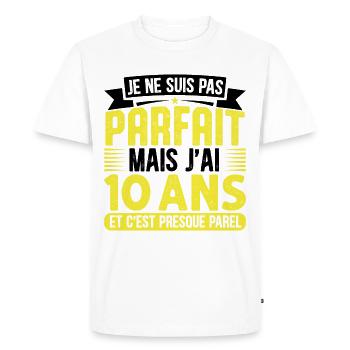 10 Anniversaire - Pas parfaite mais j'ai 10 ans - T-shirt Premium bio Homme - blanc - Devant - Nico (187cm)