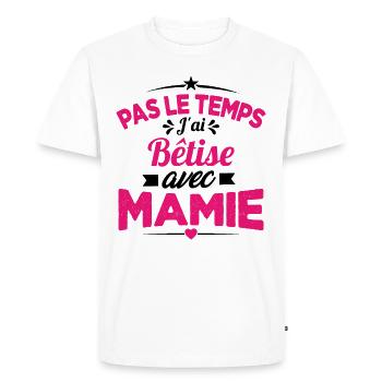 Pas le temps j'ai Bêtise avec Mamie - T-shirt Premium bio Homme - blanc - Devant - Nico (187cm)
