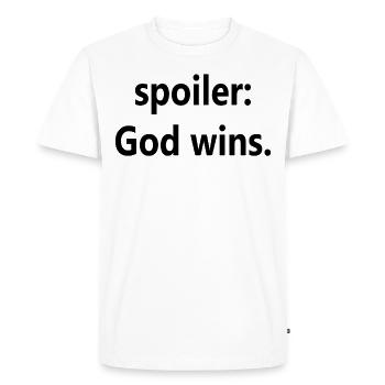 Spoiler: God Wins Grace Quote Faith Blessed - Men's Premium Organic T-Shirt - white - Front - Nico (187cm)