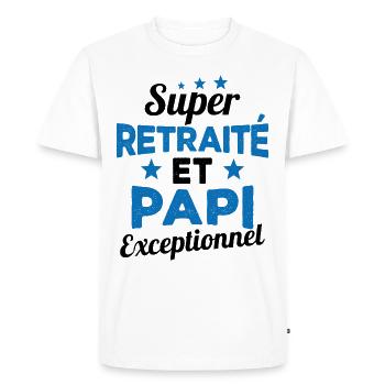 Super Retraité et Papi Exceptionnel Humour Cadeau - T-shirt Premium bio Homme - blanc - Devant - Nico (187cm)