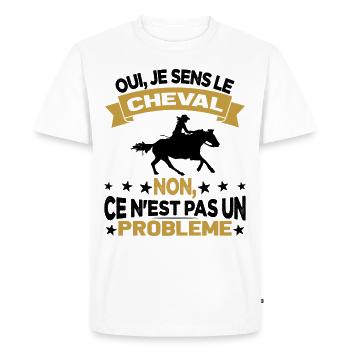 Oui Je Sens Le Cheval non ce n est pas un problème - T-shirt Premium bio Homme - blanc - Devant - Nico (187cm)