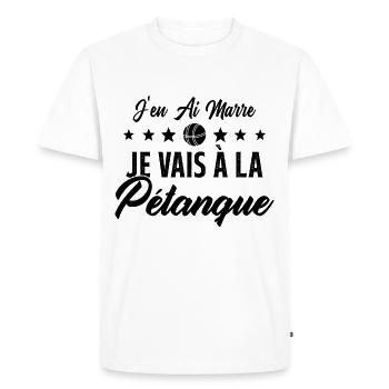 j'en ai marre je vais à la pétanque humour cadeau - T-shirt Premium bio Homme - blanc - Devant - Nico (187cm)