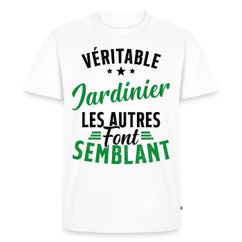 Véritable Jardinier Les Autres Font Semblant - T-shirt Premium bio Homme - blanc - Devant - Nico (187cm)