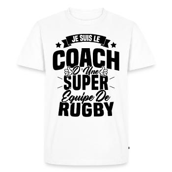 Je suis le coach d'une super équipe de rugby - T-shirt Premium bio Homme - blanc - Devant - Nico (187cm)
