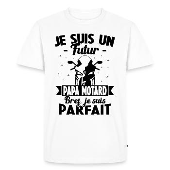 Je suis un Futur Papa Motard bref je suis parfait - T-shirt Premium bio Homme - blanc - Devant - Nico (187cm)