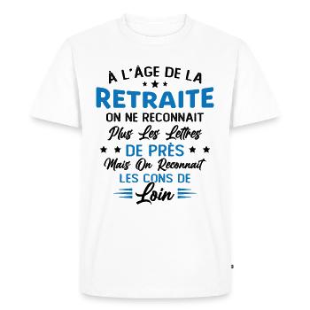 Avec l'age on reconnaît les cons de loin - T-shirt Premium bio Homme - blanc - Devant - Nico (187cm)